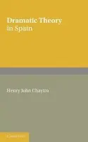 Dramatic Theory in Spain