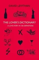 The Lover’s Dictionary - David Levithan