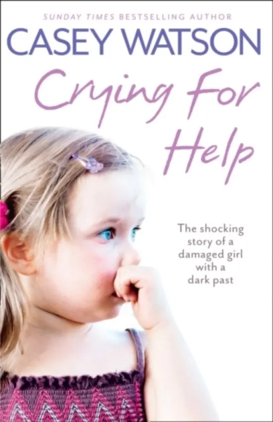 Crying for Help - Watson, Casey