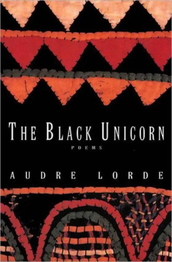Black Unicorn - Lorde, Audre