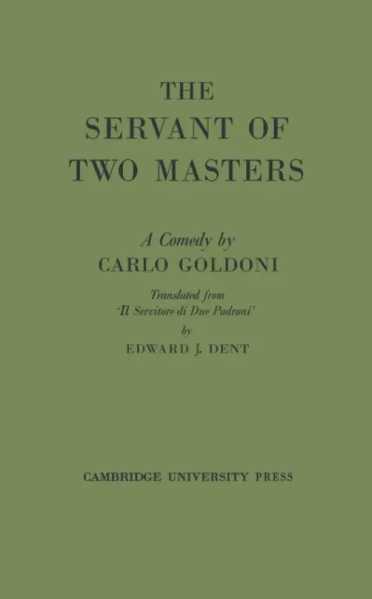 Servant of Two Masters - Goldoni, Carlo