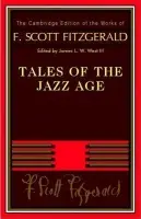 Tales of the Jazz Age - Fitzgerald, F. Scott