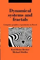 Dynamical Systems and Fractals - Becker, Karl-Heinz a Dorfler, Michael