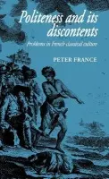 Politeness and its Discontents - France, Peter