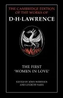First 'Women in Love' - Lawrence, D. H.