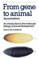 From Gene to Animal - de Pomerai, David