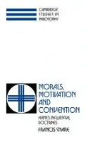 Morals, Motivation, and Convention - Snare, Francis (University of Sydney)