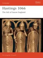 Hastings 1066 - Gravett, Christopher