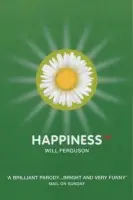 Happiness TM - Will Ferguson
