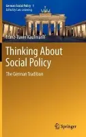 Thinking About Social Policy - Kaufmann, Franz-Xaver