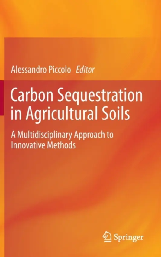 Carbon Sequestration in Agricultural Soils