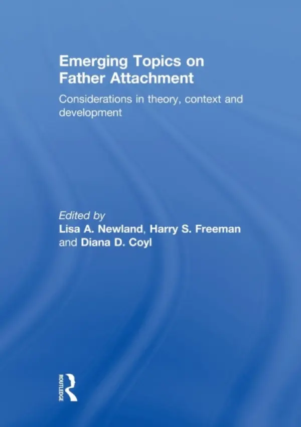 Emerging Topics on Father Attachment