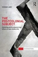 Postcolonial Subject - Jabri, Vivienne