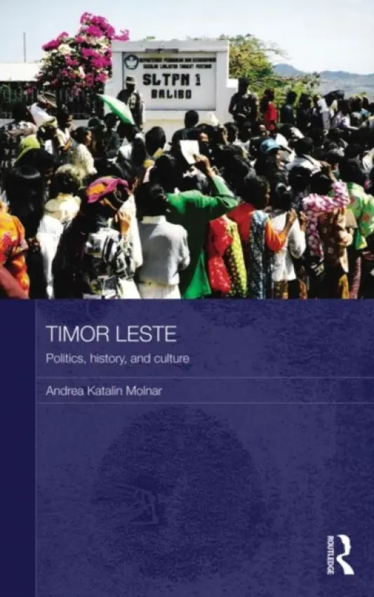 Timor Leste - Molnar, Andrea Katalin (Northern Illinois University, USA)