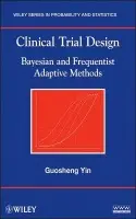 Clinical Trial Design - Yin, Guosheng