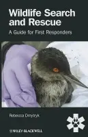 Wildlife Search and Rescue - Dmytryk, Rebecca (Wildrescue)