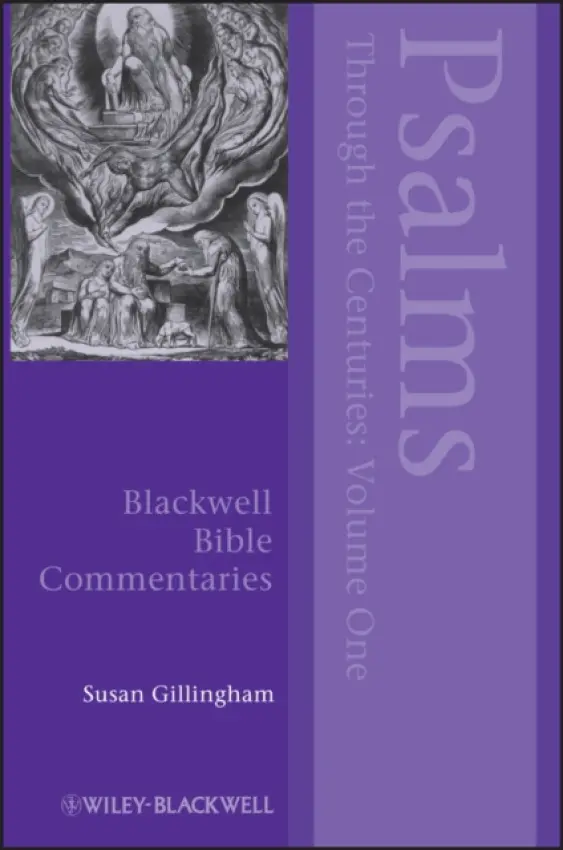 Psalms Through the Centuries, Volume 1 - Gillingham, Susan (Worcester College, Oxford, UK)