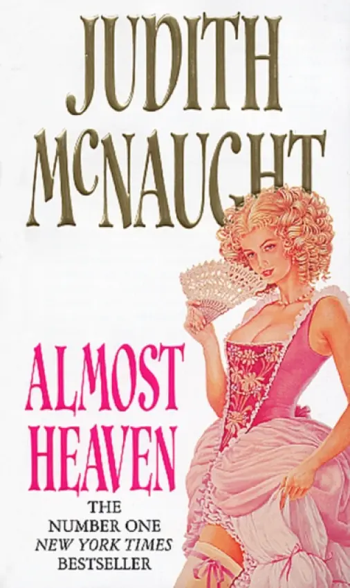 Almost Heaven - McNaught, Judith