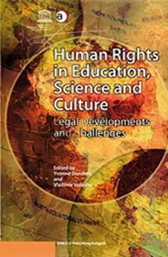 Human Rights in Education, Science and Culture - Donders, UNESCO - Yvonne a Volodin, Vladimir
