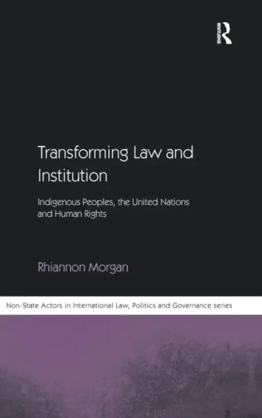 Transforming Law and Institution - Morgan, Rhiannon