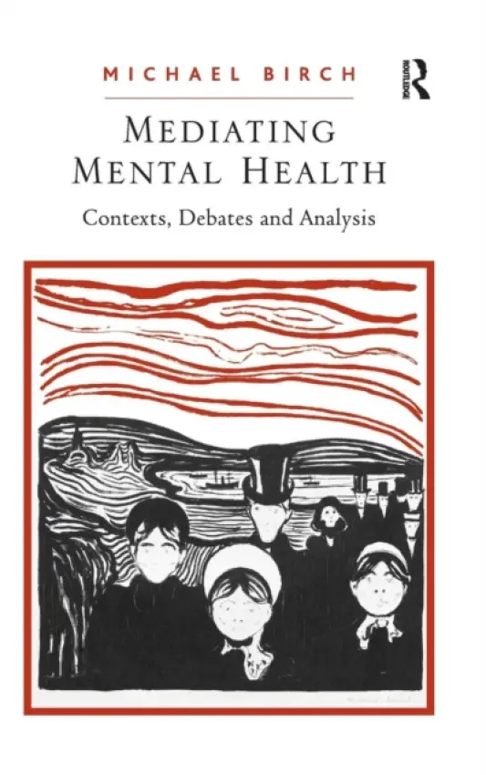 Mediating Mental Health - Birch, Michael