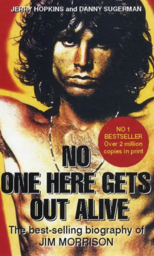 No One Here Gets Out Alive - Jerry Hopkins