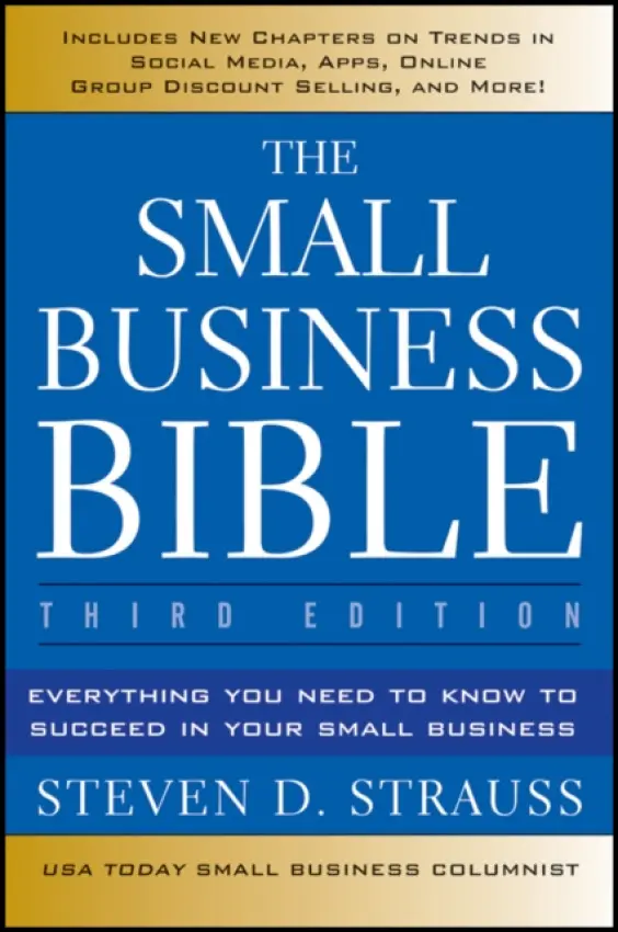 Small Business Bible - Strauss, Steven D.