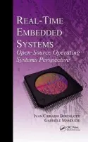 Real-Time Embedded Systems - Bertolotti, Ivan Cibrario (National Research Council of Italy) a Manduchi, Gabriele (National Research Council of Italy)