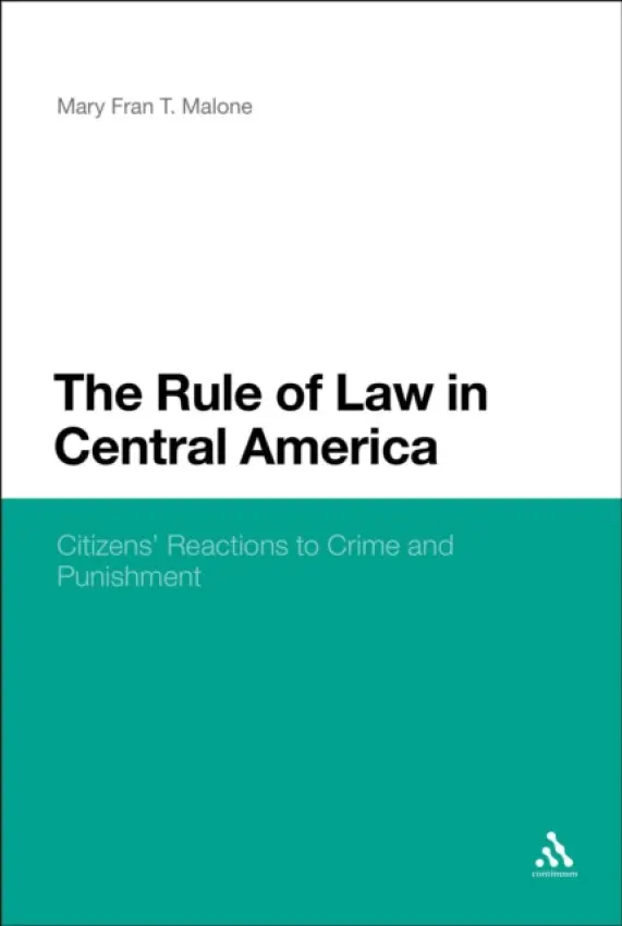 Rule of Law in Central America - Malone, Dr. Mary Fran T.