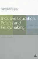 Inclusive Education, Politics and Policymaking - Liasidou, Anastasia (European University Cyprus, Cyprus)