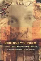 Rodinsky's Room - Sinclair, Iain a Lichtenstein, Rachel