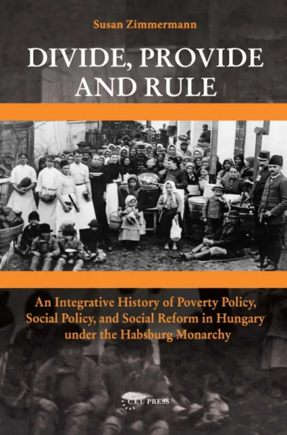 Divide, Provide and Rule - Zimmermann, Susan