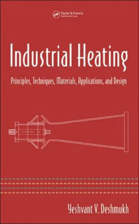 Industrial Heating - Deshmukh, Yeshvant V.
