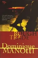 Rough Trade - Manotti, Dominique