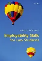 Employability Skills for Law Students - Finch, Emily a Fafinski, Stefan