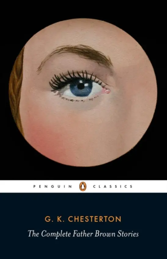 Complete Father Brown Stories - Chesterton, G K