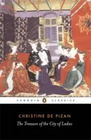 Treasure of the City of Ladies - de Pizan, Christine