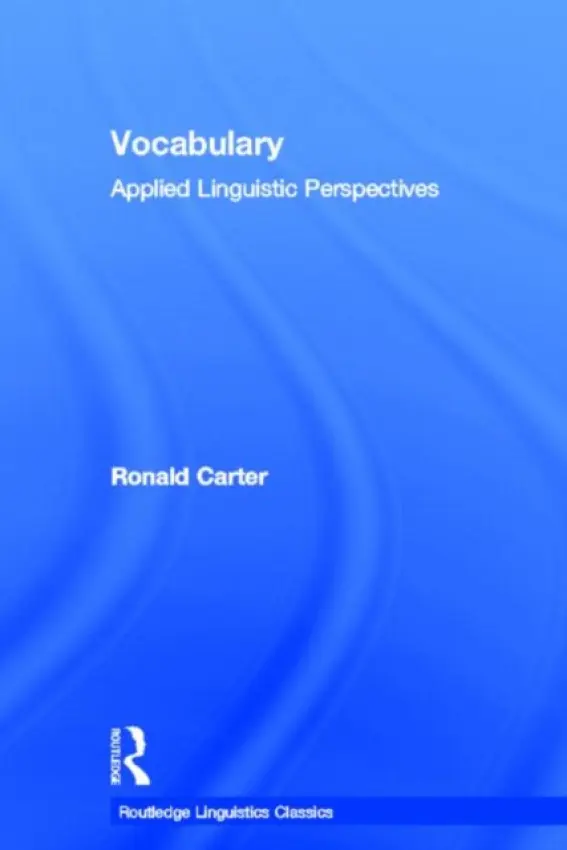 Vocabulary - Carter, Ronald (University of Nottingham, UK)