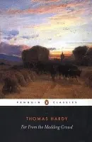 Far from the Madding Crowd - Hardy, Thomas