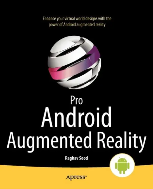 Pro Android Augmented Reality - Sood, Raghav