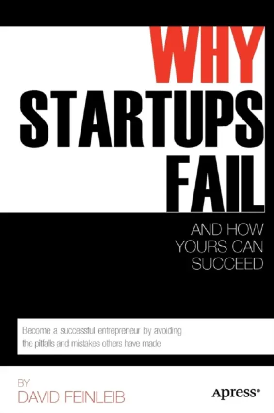 Why Startups Fail - Feinleib, David