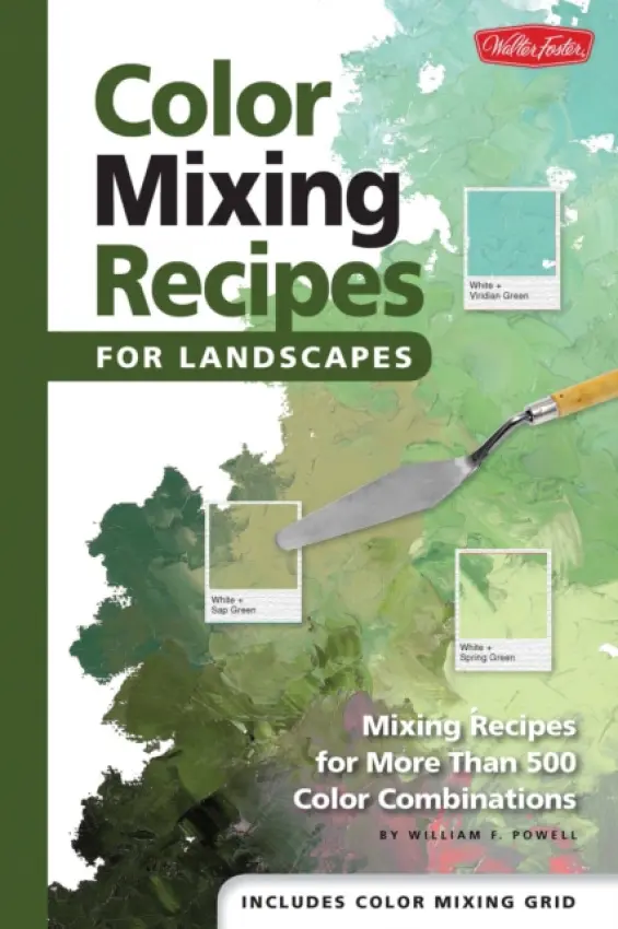 Color Mixing Recipes for Landscapes - Powell, Mr. William F.