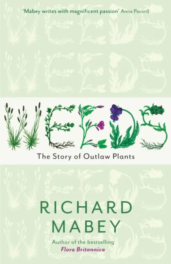 Weeds - Mabey, Richard