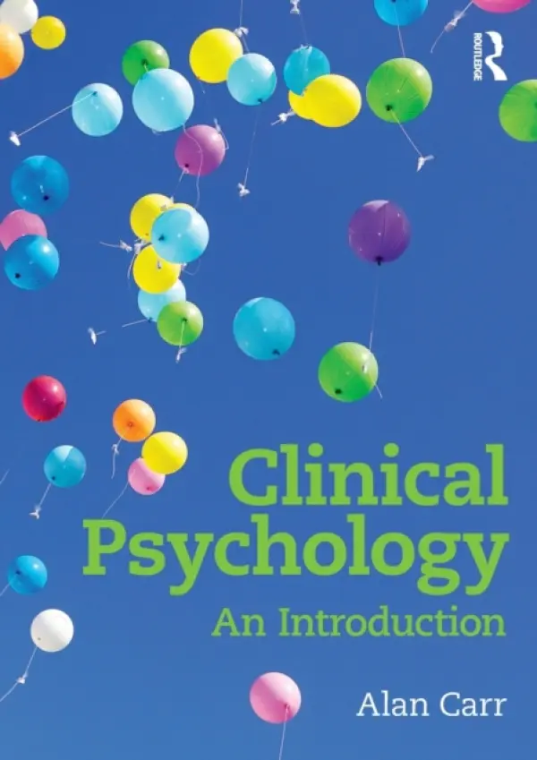 Clinical Psychology - Carr, Alan (University College Dublin, Ireland)