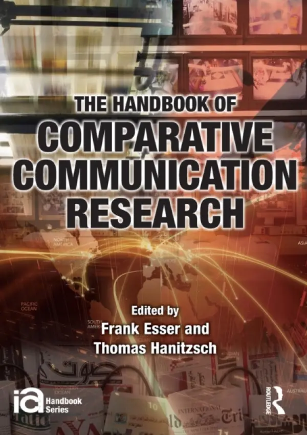 Handbook of Comparative Communication Research