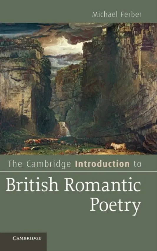 Cambridge Introduction to British Romantic Poetry - Ferber, Michael (University of New Hampshire)