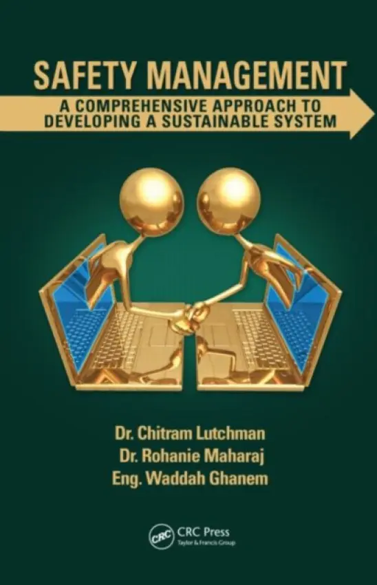 Safety Management - Lutchman, Chitram a Maharaj, Rohanie a Ghanem, Waddah
