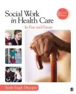 Social Work in Health Care - Dhooper, Surjit Singh