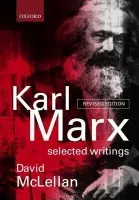 Karl Marx: Selected Writings - Marx, Karl