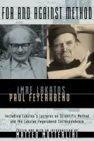 For and Against Method - Lakatos, Imre a Feyerabend, Paul